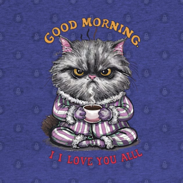 Print design of a cute Persian cat, wearing cozy pajamas and holding a steaming cup of coffee.2 by YolandaRoberts